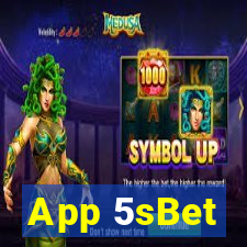 App 5sBet